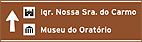 Placa Indicativa de sentido (direçao) - Confirmaçao em frente