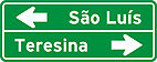 Placa de Orientacao de Destino - Placa indicativa de sentido (direcao) 03